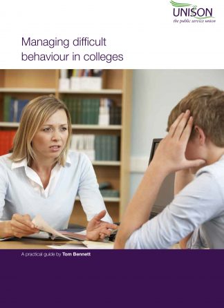 Managing difficult behaviour in colleges and further education institutions. A practical guide