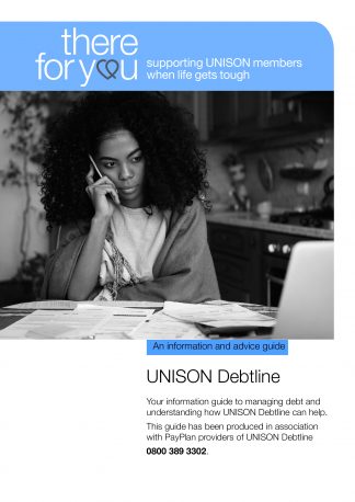 UNISON Debtline – an information and advice guide