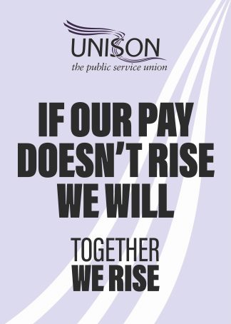 If our pay doesn't rise, we will - Placard